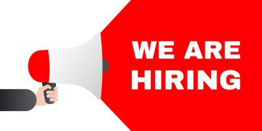 We are hiring, join our team . Loudspeaker in hand illustration