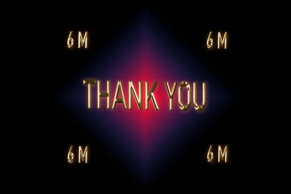 6个M个追随者谢谢你的支持 3D渲染 深黑色背景的金字效果 红色和蓝色的结合 庆祝订户 — 图库照片