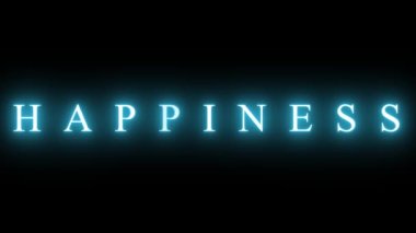 Happiness text animation. Neon shimmering blue lettering on transparent background. Call to a Happy Life, bright iridescent inscription. The concept of healthy joyful life, healthy eating and body.