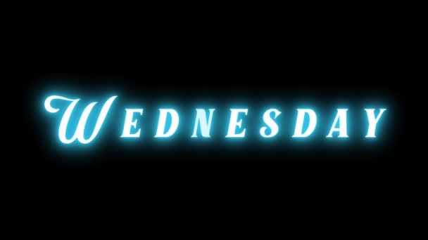 星期三 尼翁在黑色背景上签名 蓝色霓虹灯题词 一个星期的一天每周提醒或标牌的咖啡馆餐厅 业务Bg 3D动画60 Fps — 图库视频影像