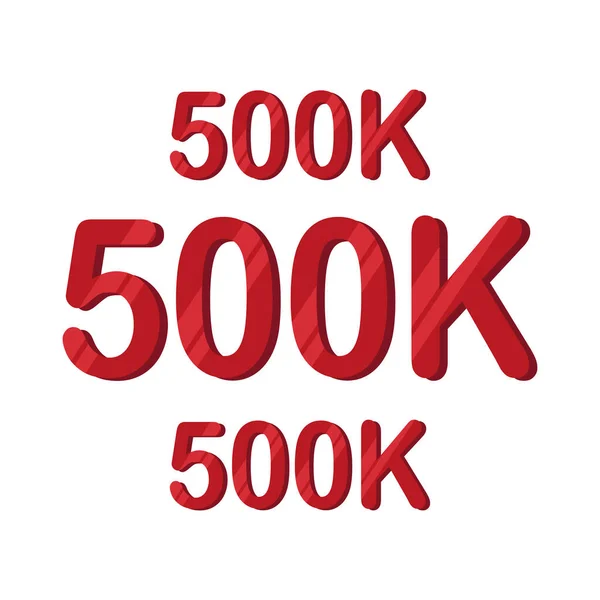 500K Obrigado Seguidores Sinal Texto Efeito Fonte —  Vetores de Stock