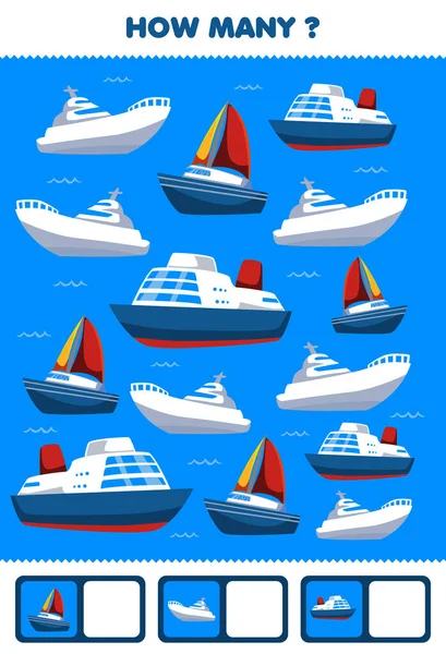 Education game for children searching and counting activity for preschool how many water transportation ocean ship yacht sailboat