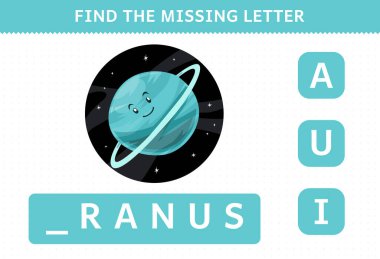 Education game for children find missing letter cute cartoon solar system uranus planet worksheet