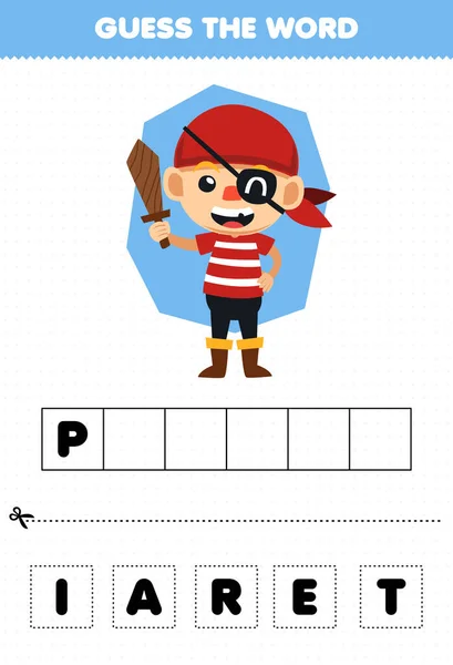 Education Game Children Guess Word Letters Practicing Cute Cartoon Pirate — Stockvector