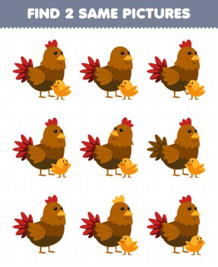 Education game for children find two same pictures of cute cartoon chicken hen and chick printable farm worksheet