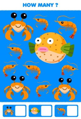 Education game for children searching and counting how many pictures of cute cartoon shrimp crab puffin fish printable underwater worksheet