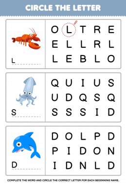 Education game for children circle the beginning letter from cute cartoon lobster squid dolphin printable underwater worksheet
