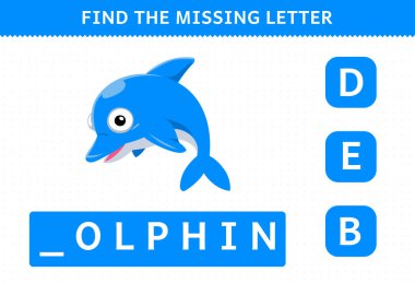 Education game for children find the missing letter of cute cartoon dolphin printable underwater worksheet