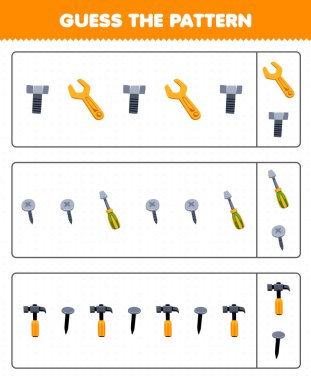 Education game for children guess the pattern each row from cute cartoon bolt wrench screw screwdriver hammer nail printable tool worksheet