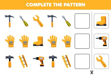 Education game for children complete the pattern for cute cartoon pickaxe screwdriver wrench glove boot hammer drill ladder printable worksheet