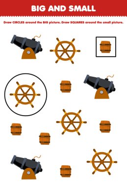 Çocuklar için eğitim oyunu büyük ya da küçük boyutlara göre düzenlenir çizim çemberi ve kare şeklinde şirin karton top namlusu ve tekerlek yazdırılabilir korsan çalışma tablosu