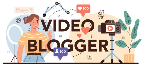 Vídeo Blogueiro Cabeçalho Tipográfico Compartilhar Conteúdo Mídia Internet Ideia Mídia —  Vetores de Stock