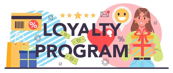 Loyalty Program Typographic Header Marketing Program Development Client Retention Idea —  Vetores de Stock