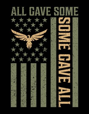 All Gave Some Some Gave All Veterans T-shirt Design clipart