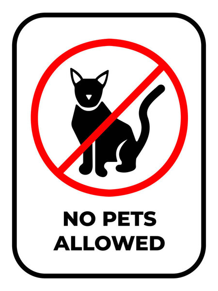 No pets allowed sign age banner illustration silhouette isolated on vertical white background. Simple flat poster graphic design for prints.