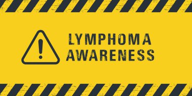  LYMPHOMA AVARENESS sarı ve siyah renkli satır çizgili uyarı işareti sarı arkaplan alanı metin için.