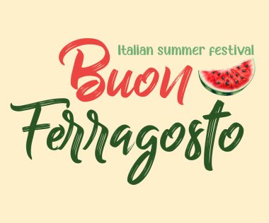 İyi günler Ferragosto. Ferragosto İtalyan yaz festivali 