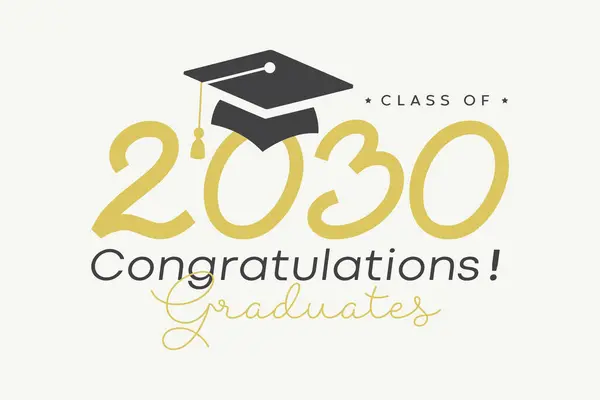 stock vector Class of 2030 Congratulations graduates! Class of 2030 Graduation