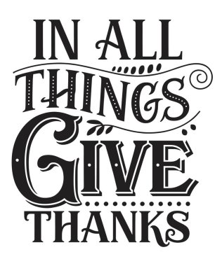 Her şeyde ilham verici şükran günü tipografi vektörüne şükret.