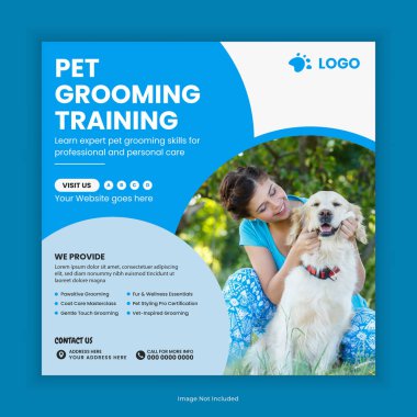 et Care and Grooming Training Center Social Media Post and Animal Care Training Academy Instagram Post Square Flyer Design Template. Online Pet Care Course Web Banner Design Template clipart