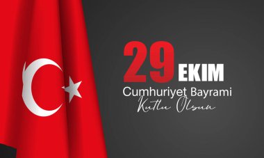 Cumhuriyet Günü Türkiye Arkaplanı. Tercümesi: 29 Ekim Cumhuriyet Günü kutlu olsun. Vektör İllüstrasyonu