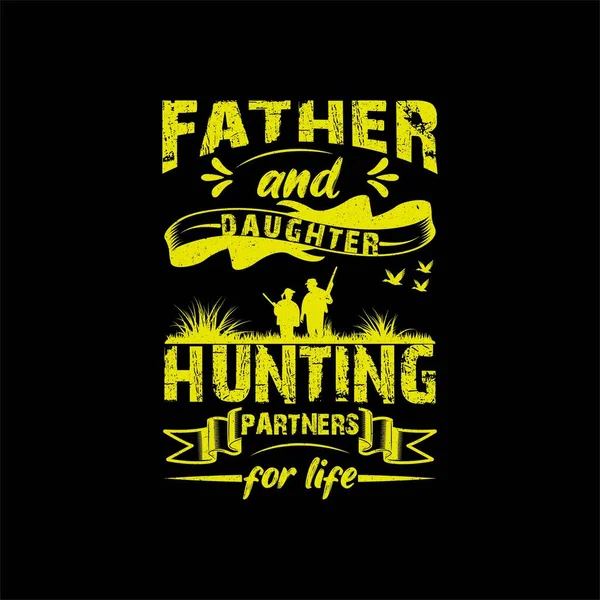 Vader Dochter Jagen Partners Voor Het Leven Shirt Ontwerp Hert — Stockvector