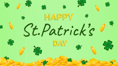 Vector illustration. Banner Happy St. Patricks Day. Coins and clover