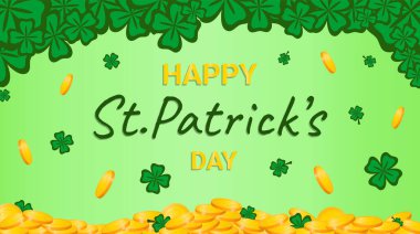 Vector illustration. Banner Happy St. Patrick s Day. Coins and clover.
