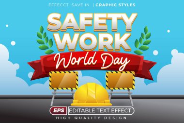 Düzenlenebilir 3d metin efekti dünya iş güvenliği günü
