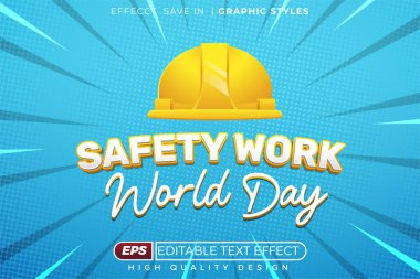 Düzenlenebilir 3d metin efekti dünya iş güvenliği günü