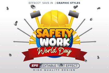 Düzenlenebilir 3d metin efekti dünya iş güvenliği günü
