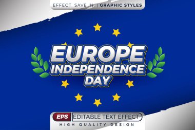 Düzenlenebilir 3D metin efekti Avrupa 'nın bağımsızlık günü