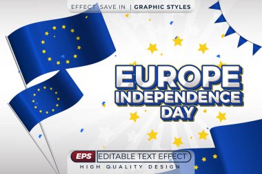 Düzenlenebilir 3D metin efekti Avrupa 'nın bağımsızlık günü