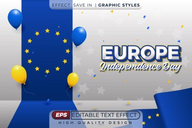 Düzenlenebilir 3D metin efekti Avrupa 'nın bağımsızlık günü
