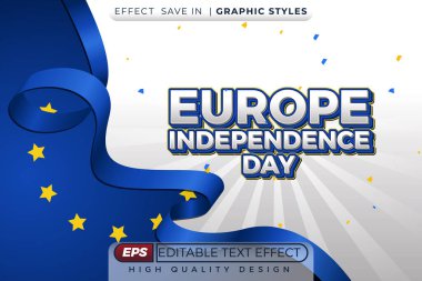 Düzenlenebilir 3D metin efekti Avrupa 'nın bağımsızlık günü