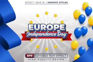 Düzenlenebilir 3D metin efekti Avrupa 'nın bağımsızlık günü