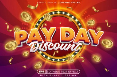 Düzenlenebilir 3d vektör metin efekti para ve konfeti ile ödeme günü indirimi
