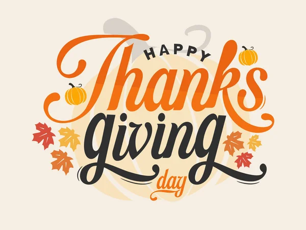 Thanksgiving Day Vector Illustration Hand Drawing Autumn Season Calligraphy Thanksgiving — ストックベクタ