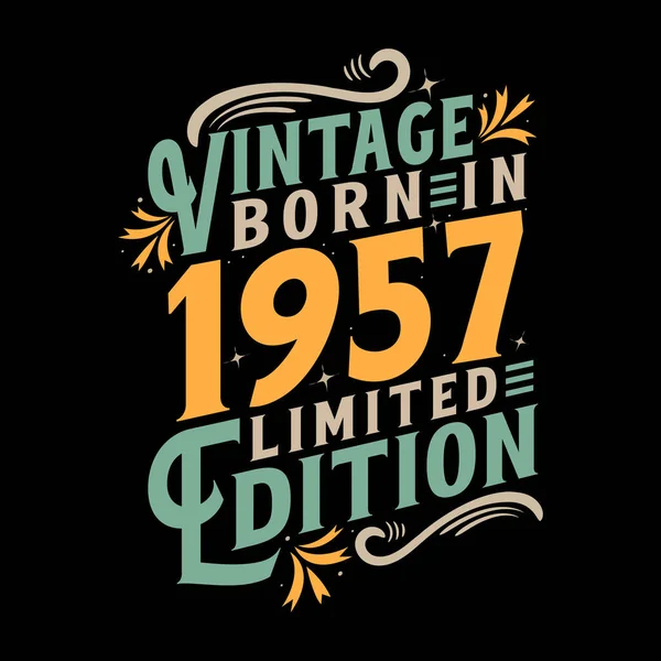 Vintage Geboren 1957 Geboren Vintage 1957 Verjaardagsfeest — Stockvector
