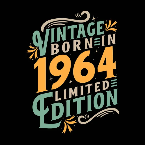 Vintage Geboren 1964 Geboren Vintage 1964 Verjaardagsfeest — Stockvector