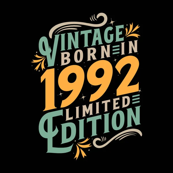 1992 Doğumlu 1992 Doğumlu Vintage 1992 Doğumgünü Kutlamaları — Stok Vektör