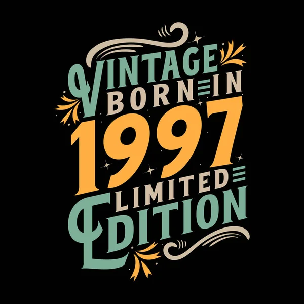 Vintage 1997 Doğumlu Vintage 1997 Doğumgünü Kutlamaları — Stok Vektör