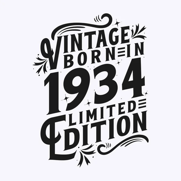 Vintage Nacido 1934 Nacido 1934 Celebración Del Cumpleaños Vintage — Archivo Imágenes Vectoriales