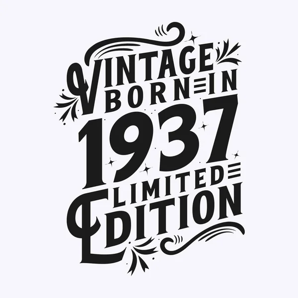 Vintage Nacido 1937 Nacido 1937 Fiesta Cumpleaños Vintage — Archivo Imágenes Vectoriales