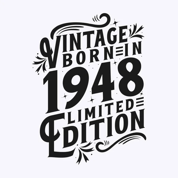 Vintage Γεννήθηκε 1948 Γεννήθηκε Στην Εσοδεία 1948 Γενέθλια Εορτασμός — Διανυσματικό Αρχείο