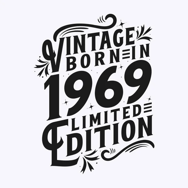 Vintage Nacido 1969 Nacido 1969 Celebración Del Cumpleaños Vintage — Archivo Imágenes Vectoriales