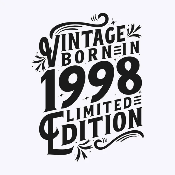 Vintage 1998 Doğumlu Vintage 1998 Doğumgünü Kutlamaları — Stok Vektör