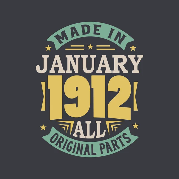 Geboren Januar 1912 Retro Vintage Birthday Made Januar 1912 Alle — Stockvektor