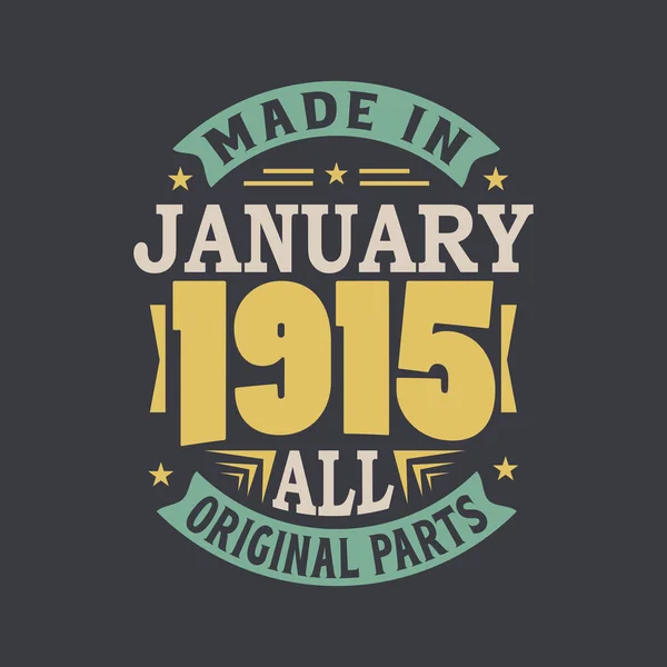 Geboren Januari 1915 Retro Vintage Verjaardag Gemaakt Januari 1915 Alle — Stockvector