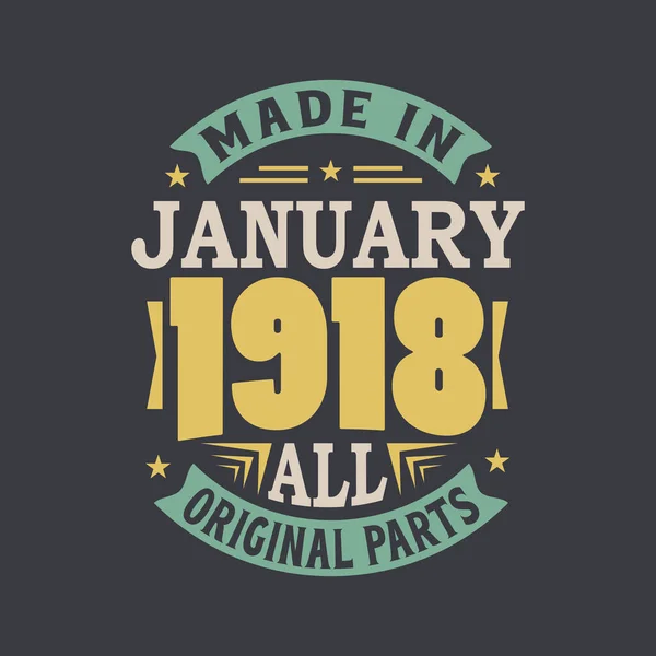 Geboren Januari 1918 Retro Vintage Verjaardag Gemaakt Januari 1918 Alle — Stockvector